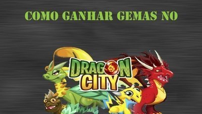 Ganhe gemas no Dragon City